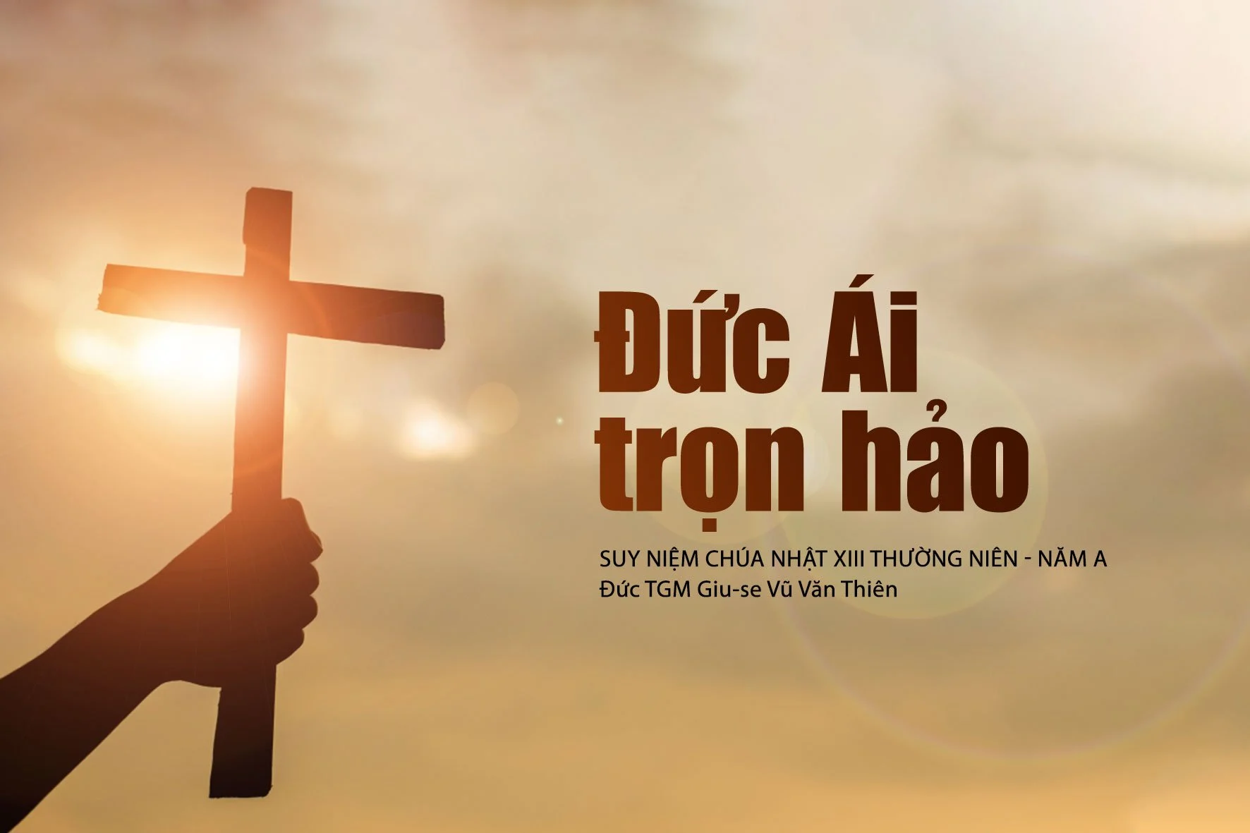 Đức Ái trọn hảo – Giáo Phận Cần Thơ